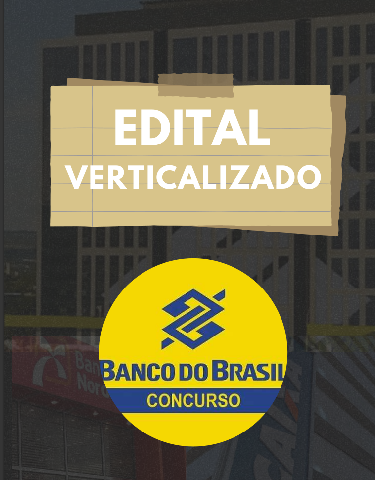 Capa do edital verticalizado do concurso do Banco do Brasil